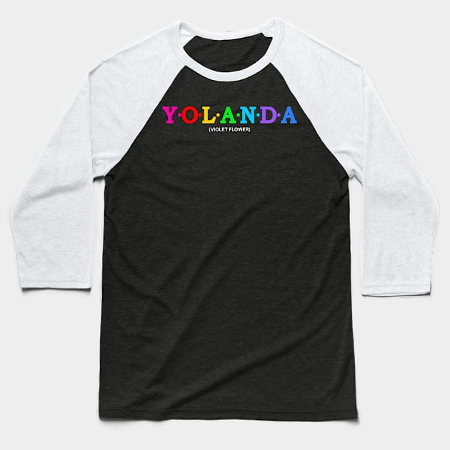 Yolanda - Violet Flower Baseball T-Shirt by Koolstudio